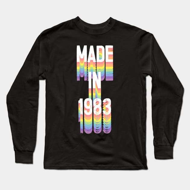 MADE IN 1983 / Birthday Typography Gift Design Long Sleeve T-Shirt by DankFutura